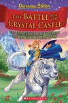 Geronimo Stilton and the Kingdom of Fantasy #13:THE BATTLE FOR CRYSTAL CASTLE - 圖片 1