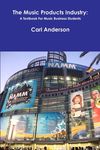 The Music Products Industry: A Textbook for Music Business Students - 圖片 1
