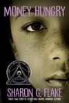 Money Hungry (Coretta Scott King Author Honor Title) - 圖片 1