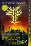 Through the Dark (Bonus Content)-A Darkest Minds Collection - 圖片 1