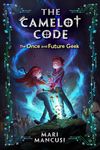 The Camelot Code: The Once and Future Geek - 圖片 1
