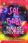 Rick Riordan Presents: Sal and Gabi Fix the Universe-A Sal and Gabi Novel, Book 2 - 圖片 1