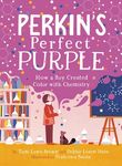 Perkin's Perfect Purple: How a Boy Created Color with Chemistry - 圖片 1