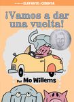 ¡Vamos a Dar Una Vuelta!-An Elephant and Piggie Book, Spanish Edition - 圖片 1