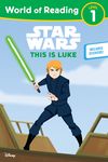 Star Wars: World of Reading: This Is Luke: (Level 1) - 圖片 1