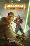 Star Wars: The High Republic: Into the Dark - 圖片 1