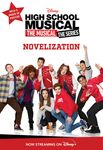 High School Musical: The Musical: The Series: Novelization - 圖片 1