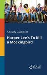 A Study Guide for Harper Lee's To Kill a Mockingbird - 圖片 1