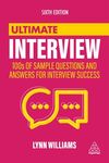 Ultimate Interview: 100s of Sample Questions and Answers for Interview Success - 圖片 1