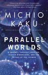 Parallel Worlds: A Journey Through Creation, Higher Dimensions, and the Future of the Cosmos - 圖片 1