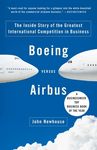 Boeing Versus Airbus: The Inside Story of the Greatest International Competition in Business - 圖片 1