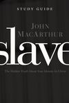 Slave the Study Guide: The Hidden Truth about Your Identity in Christ - 圖片 1