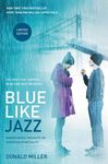 Blue Like Jazz: Movie Edition: Nonreligious Thoughts on Christian Spirituality - 圖片 1