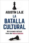 La Batalla Cultural: Reflexiones Críticas Para una Nueva Derecha - 圖片 1
