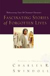 Fascinating Stories of Forgotten Lives: Rediscovering Some Old Testament Characters 9 - 圖片 1