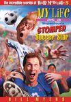 My Life as a Stupendously Stomped Soccer Star: 26 - 圖片 1