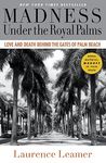 Madness Under the Royal Palms: Love and Death Behind the Gates of Palm Beach - 圖片 1