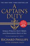 A Captain's Duty: Somali Pirates, Navy Seals, and Dangerous Days at Sea - 圖片 1