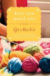 Knit One Pearl One: A Beach Street Knitting Society Novel - 圖片 1