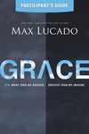 Grace Bible Study Participant's Guide: More Than We Deserve, Greater Than We Imagine - 圖片 1