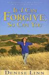 If I Can Forgive, So Can You: My Autobiography of How I Overcame My Past and Healed My Life (Revised) - 圖片 1