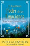 A El Asombroso Poder de Las Emociones: Permita Que Sus Sentimientos Sean Su Guia - 圖片 1
