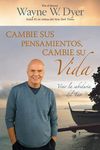 Cambie Sus Pensamientos y Cambie Su Vida: Viva la sabiduria del Tao = Change Your Thoughts, Change Your Life - 圖片 1