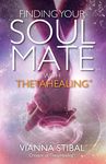 Finding Your Soul Mate with ThetaHealing - 圖片 1