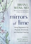 Mirrors of Time: Using Regression for Physical, Emotional, and Spiritual Healing - 圖片 1