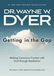 Getting in the Gap: Making Conscious Contact with God Through Meditation - 圖片 1