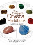 The Complete Crystal Handbook: Your Guide to More Than 500 Crystals - 圖片 1