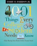 1001 Things Every College Student Needs to Know: (Like Buying Your Books Before Exams Start) - 圖片 1