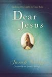 Dear Jesus, Padded Hardcover, with Full Scriptures: Seeking His Light in Your Life (a 120-Day Devotional) - 圖片 1