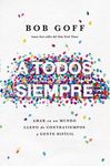 A todos, siempre Softcover Everybody, Always - 圖片 1