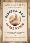 Baseball, Boys, and Bad Words: A True Story of Little League, Laughter, and Life - 圖片 1