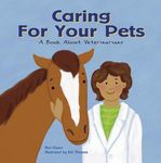 Caring for Your Pets: A Book about Veterinarians - 圖片 1