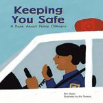 Keeping You Safe: A Book about Police Officers - 圖片 1