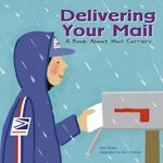 Delivering Your Mail: A Book about Mail Carriers - 圖片 1