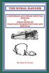 The Rural Ranger a Suburban and Urban Survival Manual & Field Guide of Traps and Snares for Food and Survival - 圖片 1
