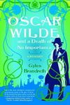 Oscar Wilde and a Death of No Importance: A Mystery - 圖片 1