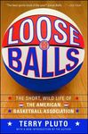 Loose Balls: The Short, Wild Life of the American Basketball Association - 圖片 1