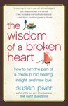 The Wisdom of a Broken Heart: How to Turn the Pain of a Breakup Into Healing, Insight, and New Love - 圖片 1