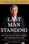 Last Man Standing: The Ascent of Jamie Dimon and JPMorgan Chase - 圖片 1