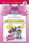 Annie and Snowball and the Dress-Up Birthday: Ready-To-Read Level 2 - 圖片 1