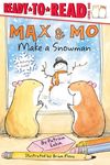 Max & Mo Make a Snowman: Ready-To-Read Level 1 - 圖片 1
