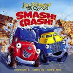 Smash! Crash! - 圖片 1