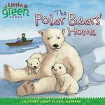 The Polar Bears' Home: A Story about Global Warming - 圖片 1