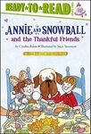 Annie and Snowball and the Thankful Friends: Ready-To-Read Level 2 - 圖片 1