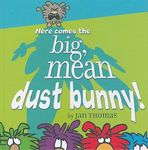 Here Comes the Big, Mean Dust Bunny! - 圖片 1