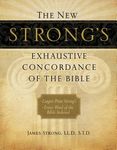 The New Strong's Exhaustive Concordance of the Bible: Every Word of the Bible Indexed, Large Print Edition - 圖片 1